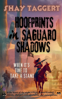 Hoofprints in Saguaro Shadows