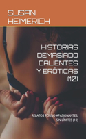 Historias Demasiado Calientes Y Eróticas (10)