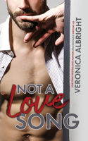 Not a Love Song