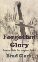 Forgotten Glory