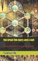The Great Five Day's and A Half