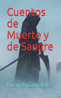 Cuentos de Muerte y de Sangre
