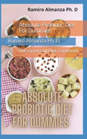 Absolute Probiotic Diet For Dummies