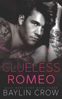 Clueless Romeo