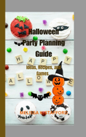 Halloween party planning guide