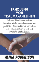 Erholung von Trauma-Anleihen