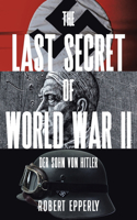 Last Secret of World War II