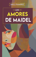 Amores de Maidel