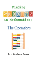 Finding Success in Mathematics