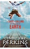 As Easy as Falling Off the Face of the Earth: (English)