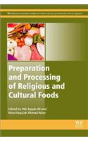 Preparation and Processing of Religious and Cultural Foods (Woodhead Publishing Series in Food Science, Technology and Nutrition)