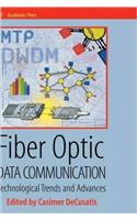 Fiber Optic Data Communication Technological Trends And Advances