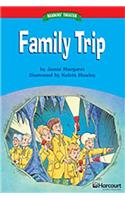 Storytown: Below Level Reader Teacher's Guide Grade 2 Family Trip