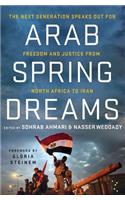 Arab Spring Dreams