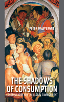 The Shadows of Consumption: Consequences for the Global Environment(The MIT Press)
