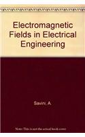 Electromagnetic Fields in Electrical Engineering