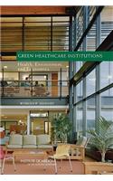 Green Healthcare Institutions