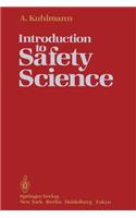 Introduction to Safety Science