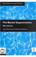 The Market Segmentation Workbook