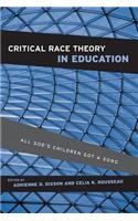 Critical Race Theory in Education