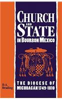 Church and State in Bourbon Mexico