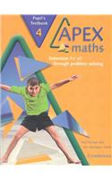Apex Maths 4 Pupil's Textbook: Extension for All Through Problem Solving