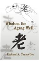 Wisdom for Aging Well