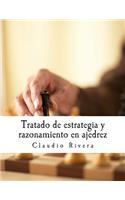 Tratado de estrategia y razonamiento en ajedrez