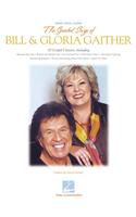 The Greatest Songs of Bill And Gloria Gaither