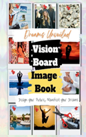 Dreams Unveiled