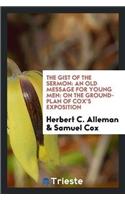 The Gist of the Sermon