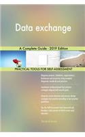 Data exchange A Complete Guide - 2019 Edition