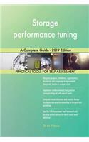 Storage performance tuning A Complete Guide - 2019 Edition