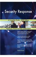 Security Response A Complete Guide - 2020 Edition