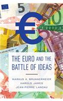 The Euro and the Battle of Ideas