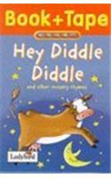 Hey Diddle Diddle and Other Nursery Rhymes