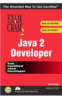 Java 2 Developers' Exam Cram 2 (Exam Cram CX-310-252a & CX-310-027)