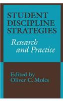 Student Discipline Strategies: Research and Practice(SUNY series, Educational Leadership)