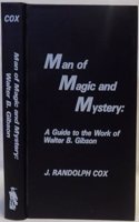 Man of Magic and Mystery