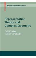 Representation Theory and Complex Geometry: (English)