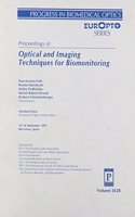 Proceedings of Optical and Imaging Techniques for Biomonitoring