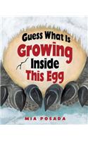 Guess What Is Growing Inside This Egg