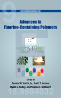 Advances in Fluorine-Containing Polymers