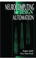 Neurocomputing for Design Automation: (Computer Aided Engineering)