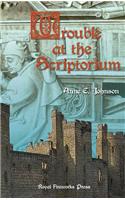 Trouble at the Scriptorium