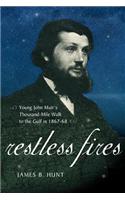 Restless Fires