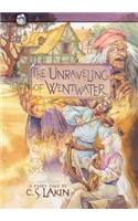 Unraveling of Wentwater, Volume 4
