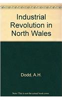Industrial Revolution in North Wales