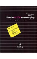How to Write a Screenplay Using the Horowitz System - The High School Edition