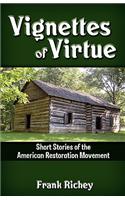 Vignettes of Virtue